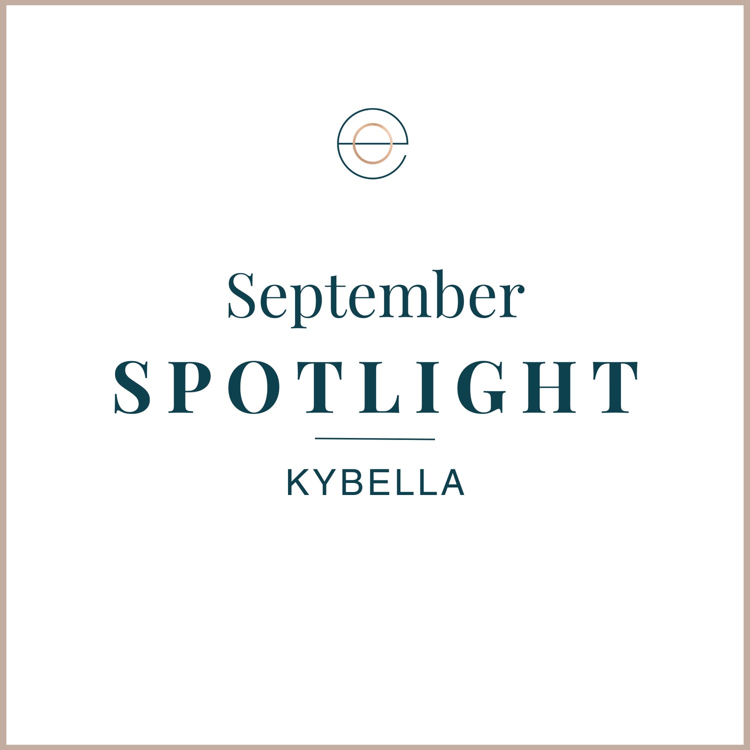 september spotlight kybella